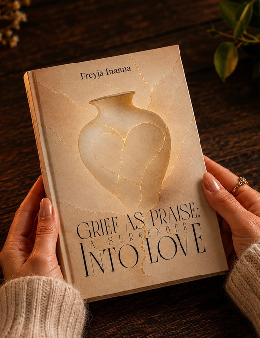 Grief as Praise: A Surrender Into Love - book - updated cover
